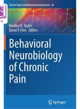 海外直订医药图书Behavioral Neurobiology of Chronic Pain 慢性疼痛的行为神经生物学