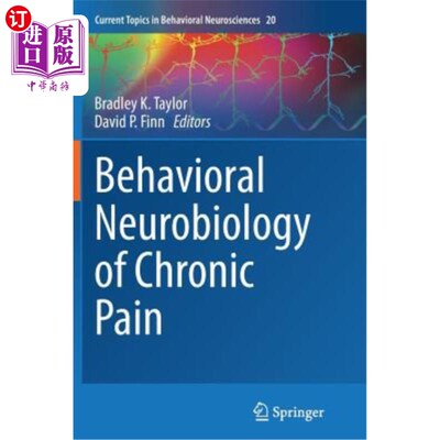 海外直订医药图书Behavioral Neurobiology of Chronic Pain 慢性疼痛的行为神经生物学