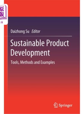海外直订Sustainable Product Development: Tools, Methods and Examples 可持续产品开发:工具、方法与实例