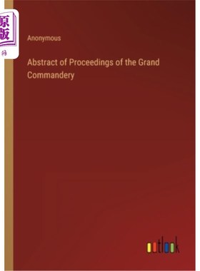 海外直订Abstract of Proceedings of the Grand Commandery 大郡守会议摘要