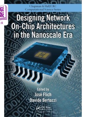海外直订Designing Network On-Chip Architectures in the N... 纳米时代的片上体系结构设计
