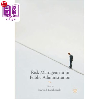 海外直订Risk Management in Public Administration 公共行政中的风险管理