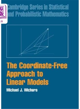 海外直订The Coordinate-Free Approach to Linear Models 线性模型的无坐标法