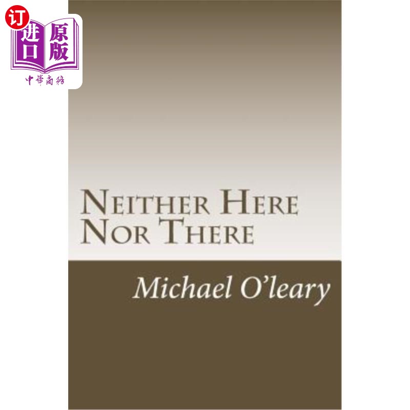 海外直订Neither Here Nor There: A tale of two cities 此地非彼:双城记