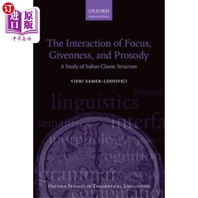 海外直订Interaction of Focus, Givenness, and Prosody 焦点、给予性和韵律的相互作用