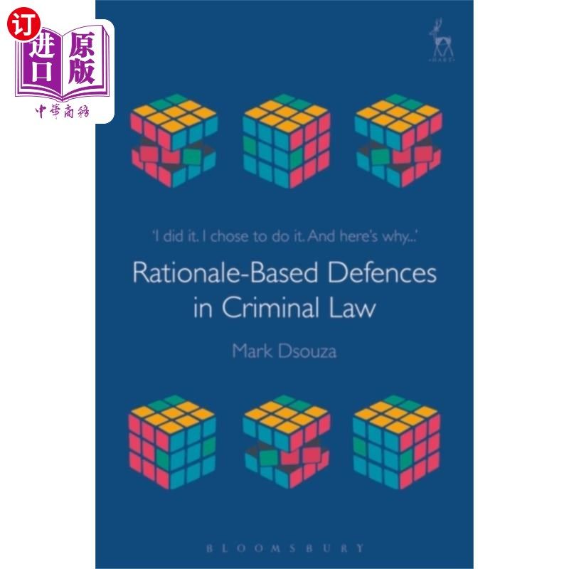 海外直订Rationale-Based Defences in Criminal Law 刑法中的理据辩护