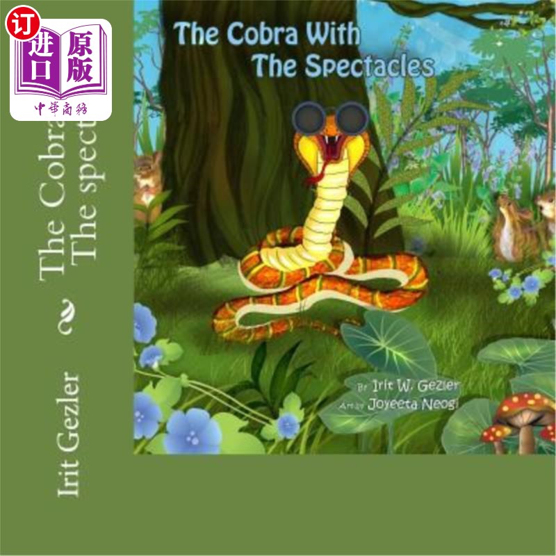 海外直订The Cobra with The Spectacles 戴眼镜的眼镜蛇