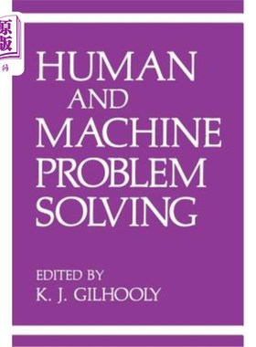 海外直订Human and Machine Problem Solving 人机问题解决