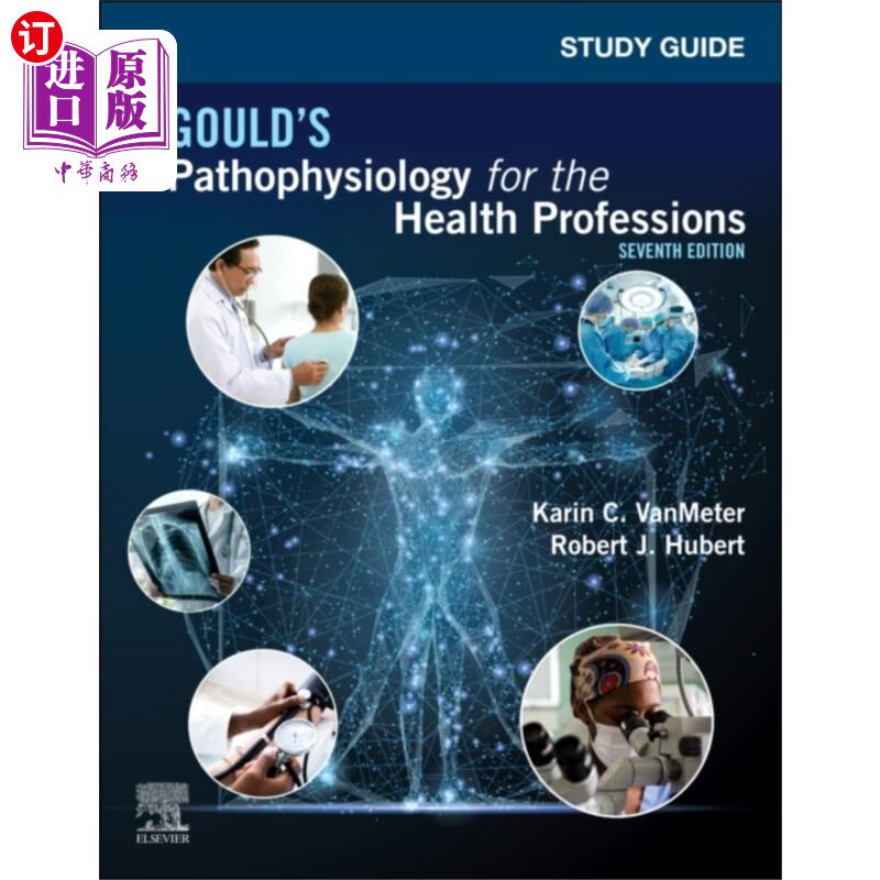 海外直订医药图书Study Guide for Gould's Pathophysiology for the ... 卫生专业人员古尔德病理生理学学习指南