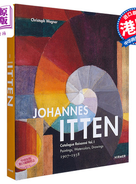 约翰内斯·伊滕：目录全集 第一卷：绘画水彩 197-1938 进口艺术 Johannes Itten【中商原版】