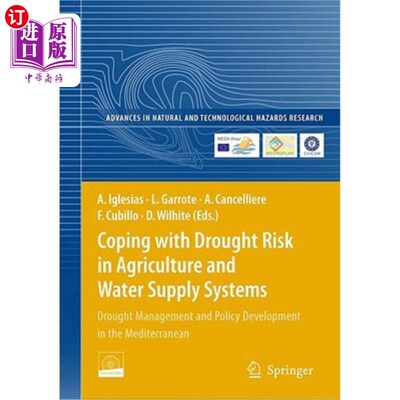 海外直订Coping with Drought Risk in Agriculture and Water Supply Systems: Drought Manage 应对农业和供水系统的干旱风
