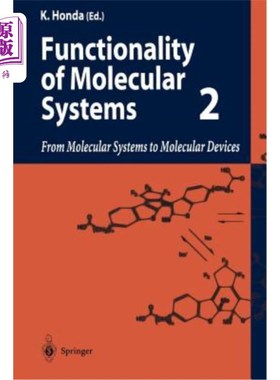 海外直订Functionality of Molecular Systems: Volume 2: From Molecular Systems to Molecula 分子系统的功能：第2卷：从