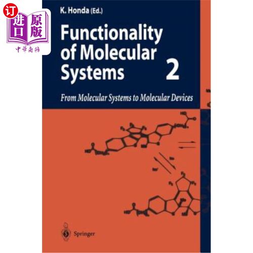 海外直订Functionality of Molecular Systems: Volume 2: From Molecular Systems to Molecula 分子系统的功能：第2卷：从