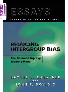 海外直订Reducing Intergroup Bias 减少群体间偏见