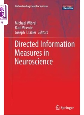 海外直订Directed Information Measures in Neuroscience 神经科学中的定向信息测量