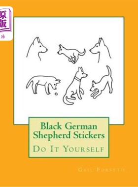 海外直订Black German Shepherd Stickers: Do It Yourself 黑色德国牧羊犬贴纸:自己动手