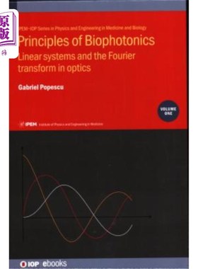 海外直订医药图书Principles of Biophotonics, Volume 1: Linear systems and the Fourier transform i 生物光子学原理，第