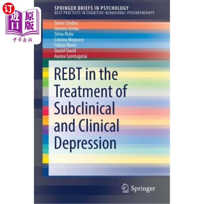 海外直订医药图书Rebt in the Treatment of Subclinical and Clinical Depression Rebt在亚临床和临床抑郁症治疗中的作用