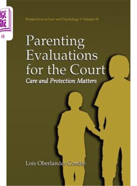 海外直订Parenting Evaluations for the Court: Care and Protection Matters 法庭育儿评估：护理和保护事项