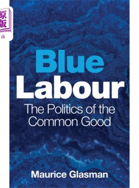 海外直订Blue Labour 蓝色工党