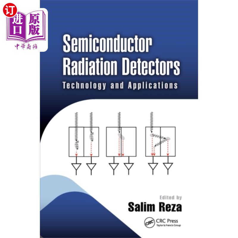 海外直订Semiconductor Radiation Detectors 半导体辐射探测器