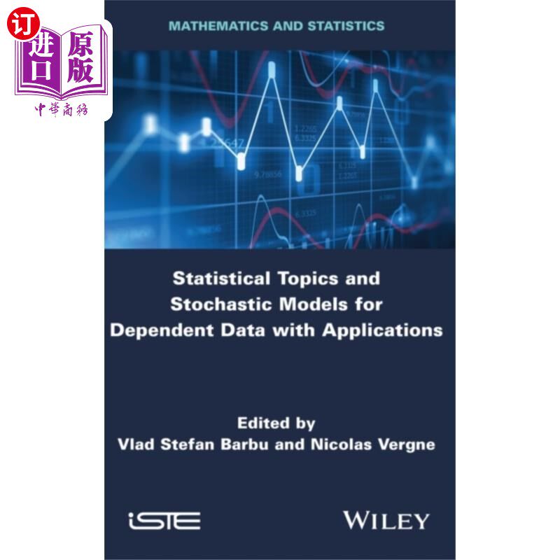 海外直订Statistical Topics and Stochastic Models for Dep... 相关数据的统计主题和随机模型-在可靠性,生存分析和相关领