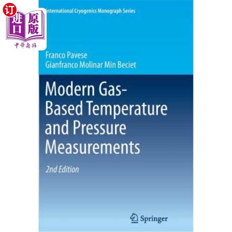 海外直订Modern Gas-Based Temperature and Pressure Measurements 现代气体温度和压力测量
