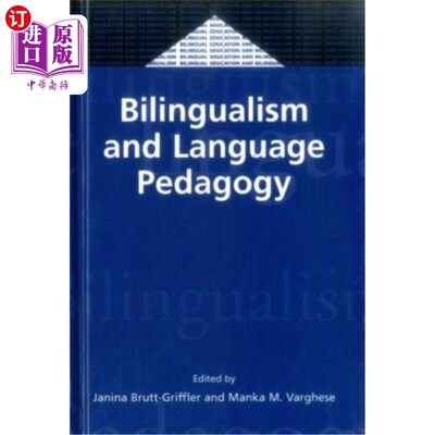 海外直订Bilingualism and Language Pedagogy 双语与语言教育学