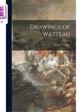 海外直订Drawings of Watteau 图纸的华托式的