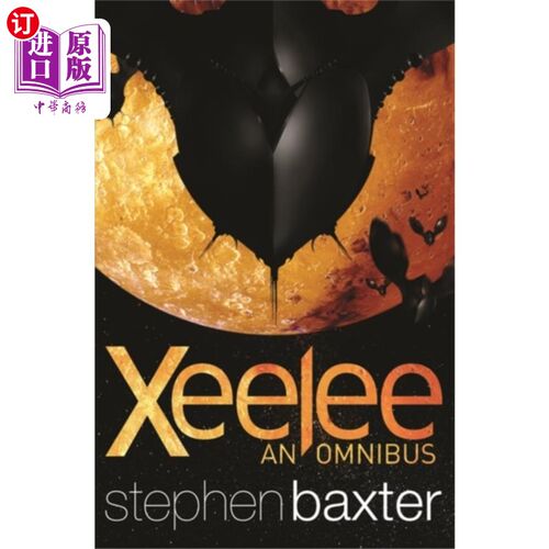 海外直订Xeelee: An Omnibus Xeelee:一个综合