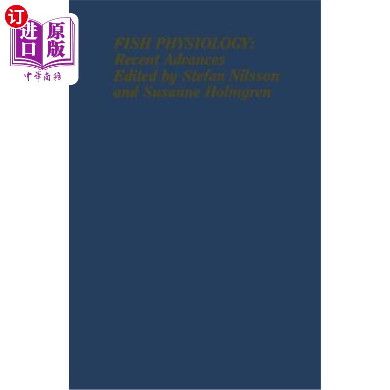 海外直订Fish Physiology: Recent Advances 鱼类生理学研究进展