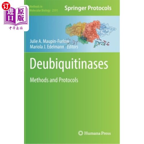 海外直订Deubiquitinases: Methods and Protocols 去泛素酶:方法和协议