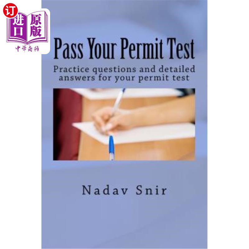 海外直订Pass Your Permit Test: Practice Questions and Detailed Answers for Your Permit T 通过许可证考试：为许可证考