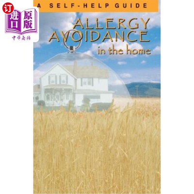 海外直订医药图书Allergy Avoidance in the Home: A Self Help Guide to Reducing Allergens in the Ho 在家避免过敏:在家