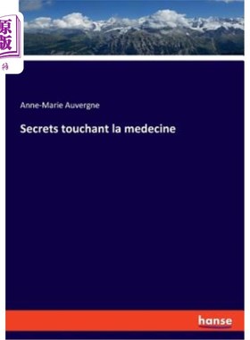 海外直订Secrets touchant la medecine 秘密触摸者
