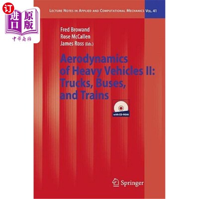 海外直订海外直订The Aerodynamics of Heavy Vehicles II: Trucks, Buses, and Trains  重型车辆的空气动力学II:卡车...