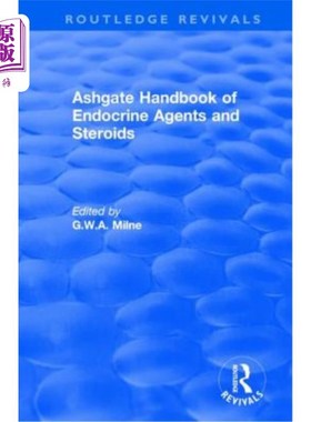 海外直订医药图书Ashgate Handbook of Endocrine Agents and Steroids 阿什盖特内分泌剂和类固醇手册