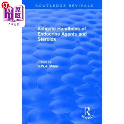 海外直订医药图书Ashgate Handbook of Endocrine Agents and Steroids 阿什盖特内分泌剂和类固醇手册