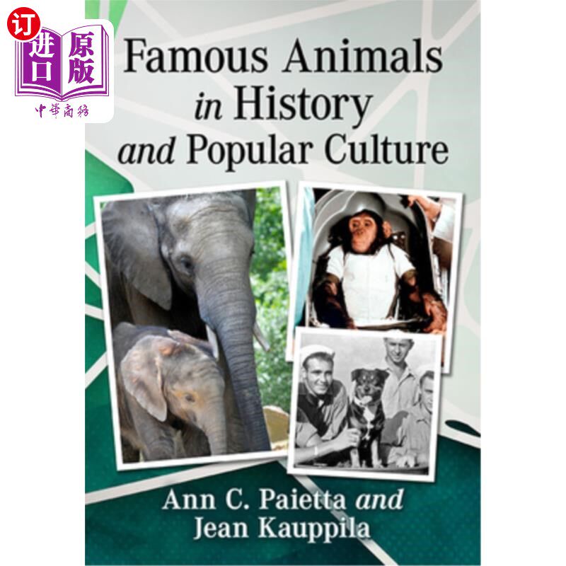 海外直订Famous Animals in History and Popular Culture 历史和流行文化中的著名动物