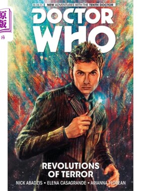 海外直订Doctor Who: The Tenth Doctor Volume 1 - Revoluti... 神秘博士：第十任博士第一卷-恐怖革命