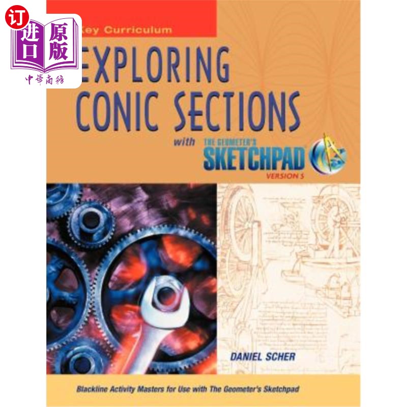 海外直订The Geometer's Sketchpad, Exploring Conic Sections 几何画板，探索圆锥截面