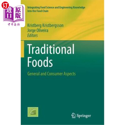 海外直订Traditional Foods: General and Consumer Aspects 传统食品：一般和消费者方面