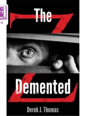 海外直订The Demented 精神错乱的