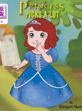 海外直订Princess Picks a Lot 公主采摘了很多