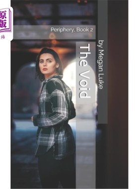 海外直订The Void: Periphery, Book 2 虚空：外围，第二册
