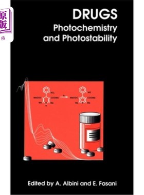 海外直订Drugs: Photochemistry and Photostability 药物：光化学和光稳定性