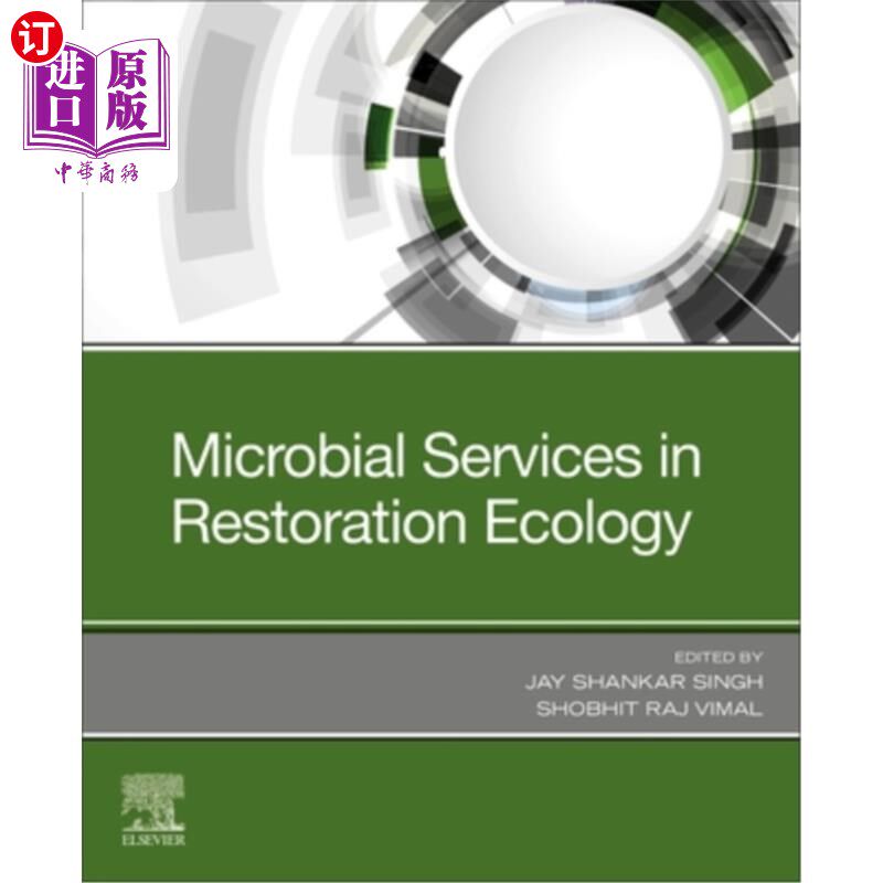 海外直订Microbial Services in Restoration Ecology 微生物在恢复生态学中的作用