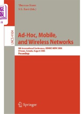 海外直订Ad-Hoc, Mobile, and Wireless Networks: 5th International Conference, Adhoc-Now 2 Ad-Hoc，移动和