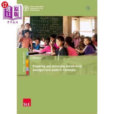 海外直订Preparing and accessing decent work amongst rura... 为柬埔寨农村青年提供体面的工作
