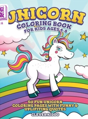 海外直订Unicorn Coloring Book for Kids Ages 4-8: 50 Fun Unicorn Coloring Pages With Funn
